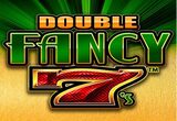 Double Fancy 7s