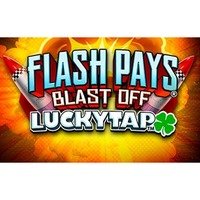 Flash Pays Blast Off LuckyTap