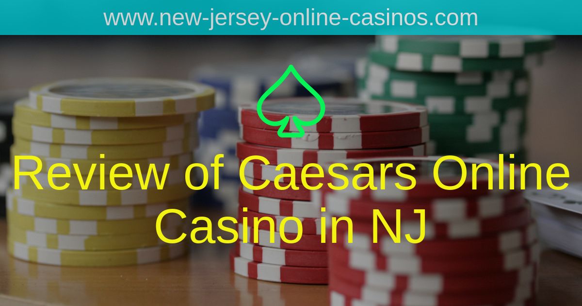Title Image - Review of Caesars Online Casino in NJ